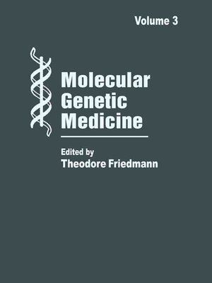 cover image of Molecular Genetic Medicine, Volume 3